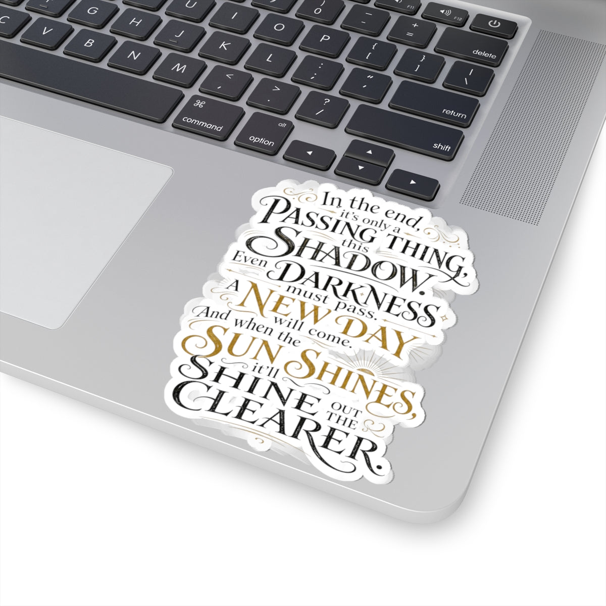 Samwise Gamgee Quote - Lord of the Rings Sticker