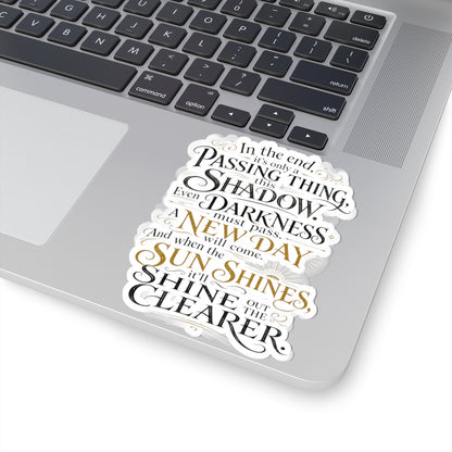 Samwise Gamgee Quote - Lord of the Rings Sticker