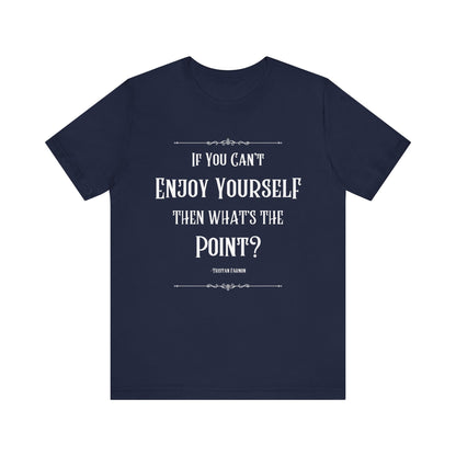 Tristan Farnon Quote Tee - All Creatures Great and Small