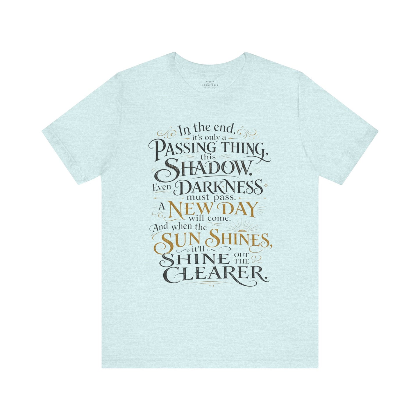 Samwise Gamgee Quote - Lord of the Rings T-Shirt