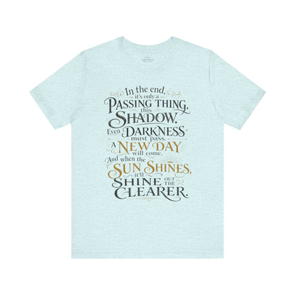 Samwise Gamgee Quote - Lord of the Rings T-Shirt