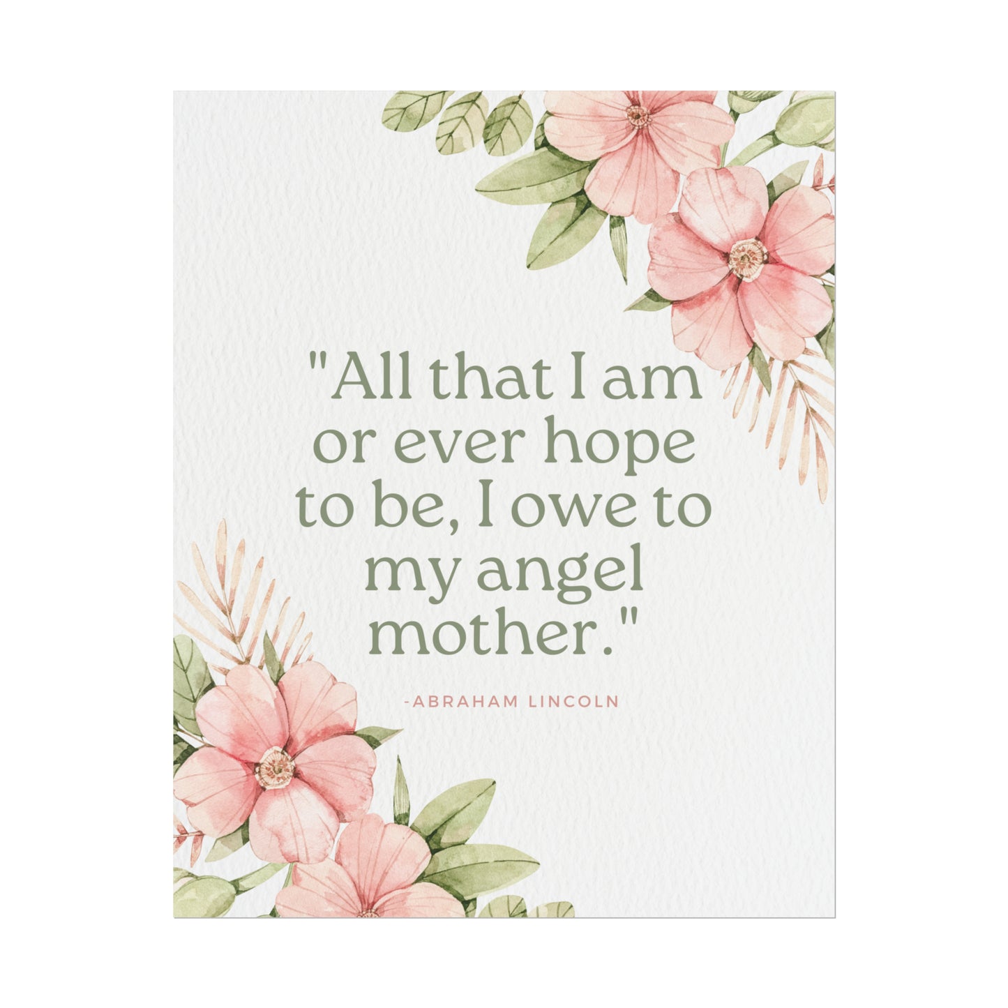 Abraham Lincoln Angel Mother Quote - Fine Art Print