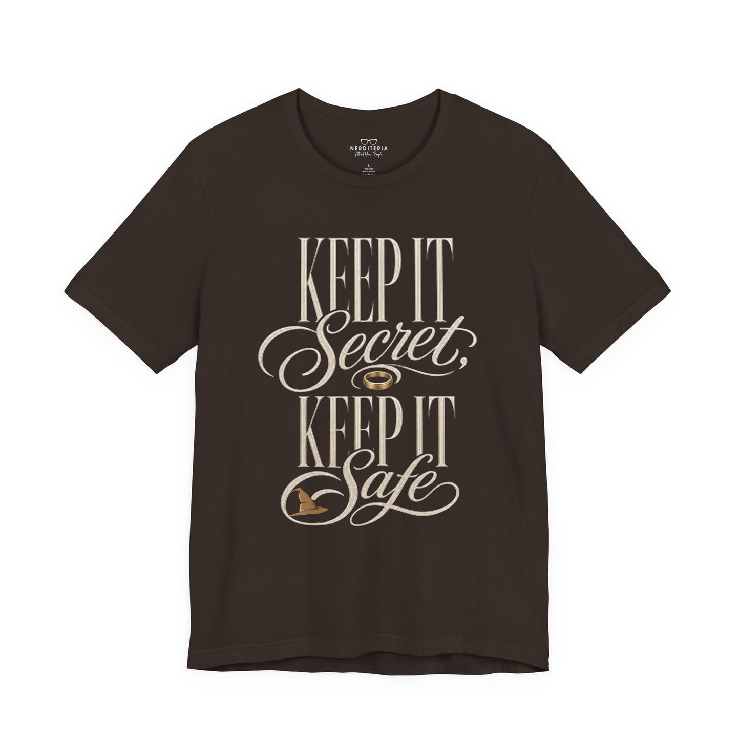 Keep It Secret, Keep It Safe  - Lord of the Rings Unisex T-Shirt