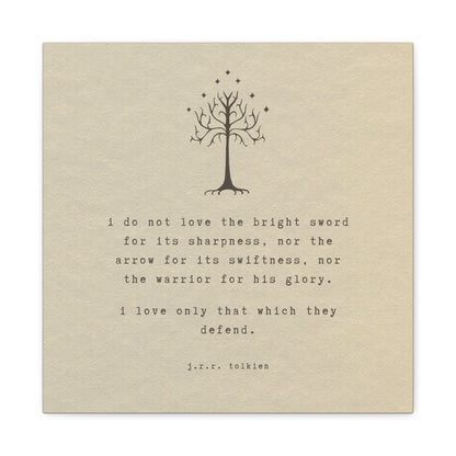 I Do Not Love The Sword Quote Canvas - Lord of the Rings Art