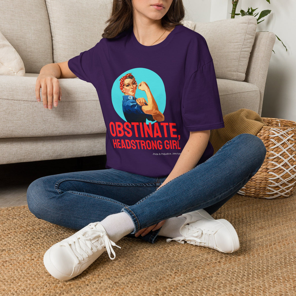 Obstinate Headstrong Rosie The Riveter - Jane Austen Quote T-shirt