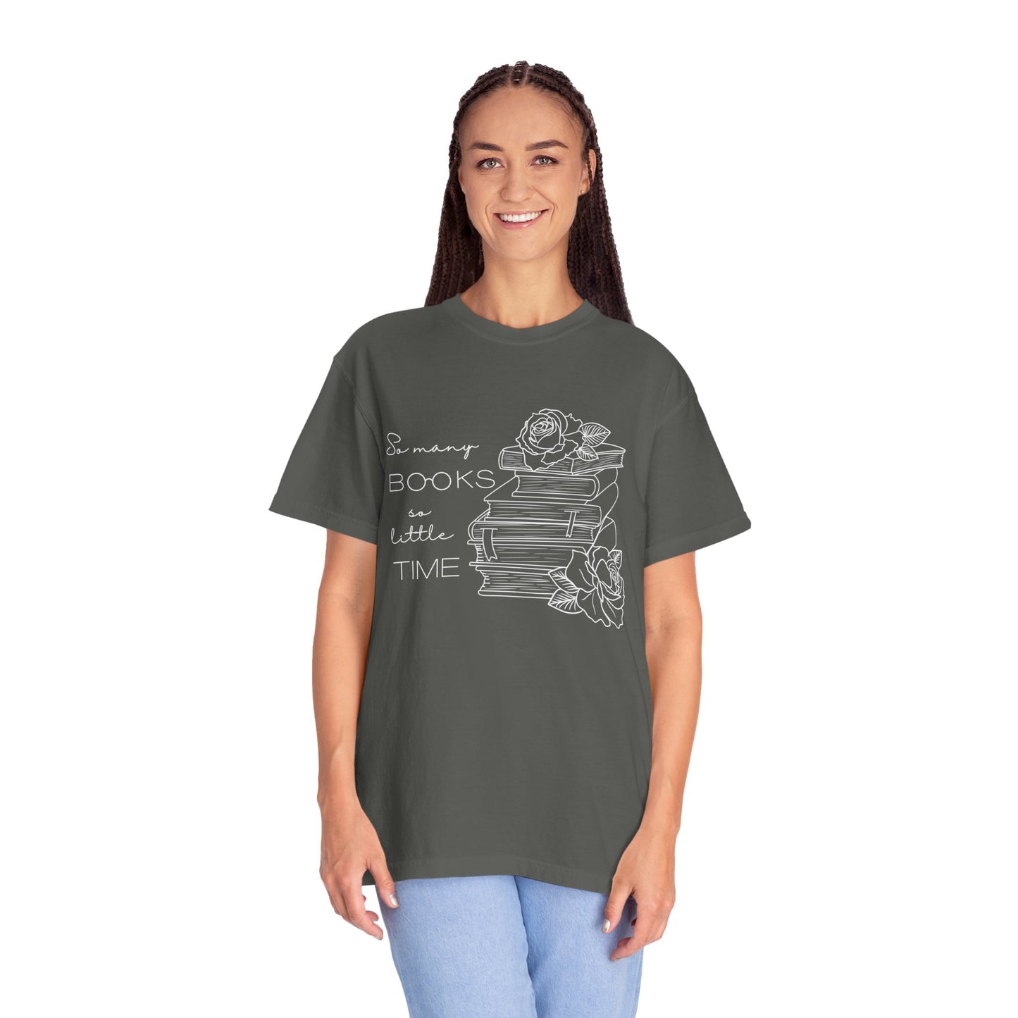 So Many Books So Little Time - Book Lovers Shirt