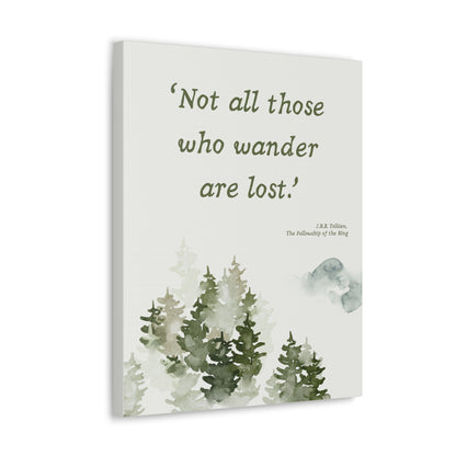 Not All Who Wander Tolkien Quote - Lord of the Rings Canvas Wall Art