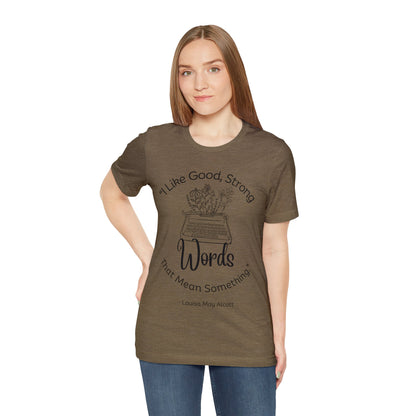 little women quote tshirt