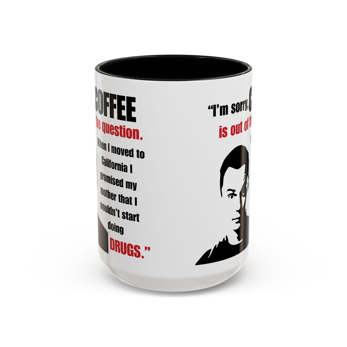 Sheldon Quote - Big Bang Theory Coffee Mug
