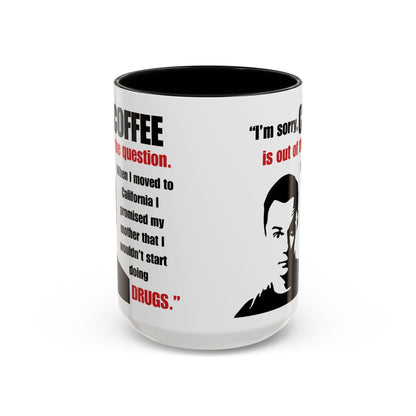 Sheldon Quote - Big Bang Theory Coffee Mug
