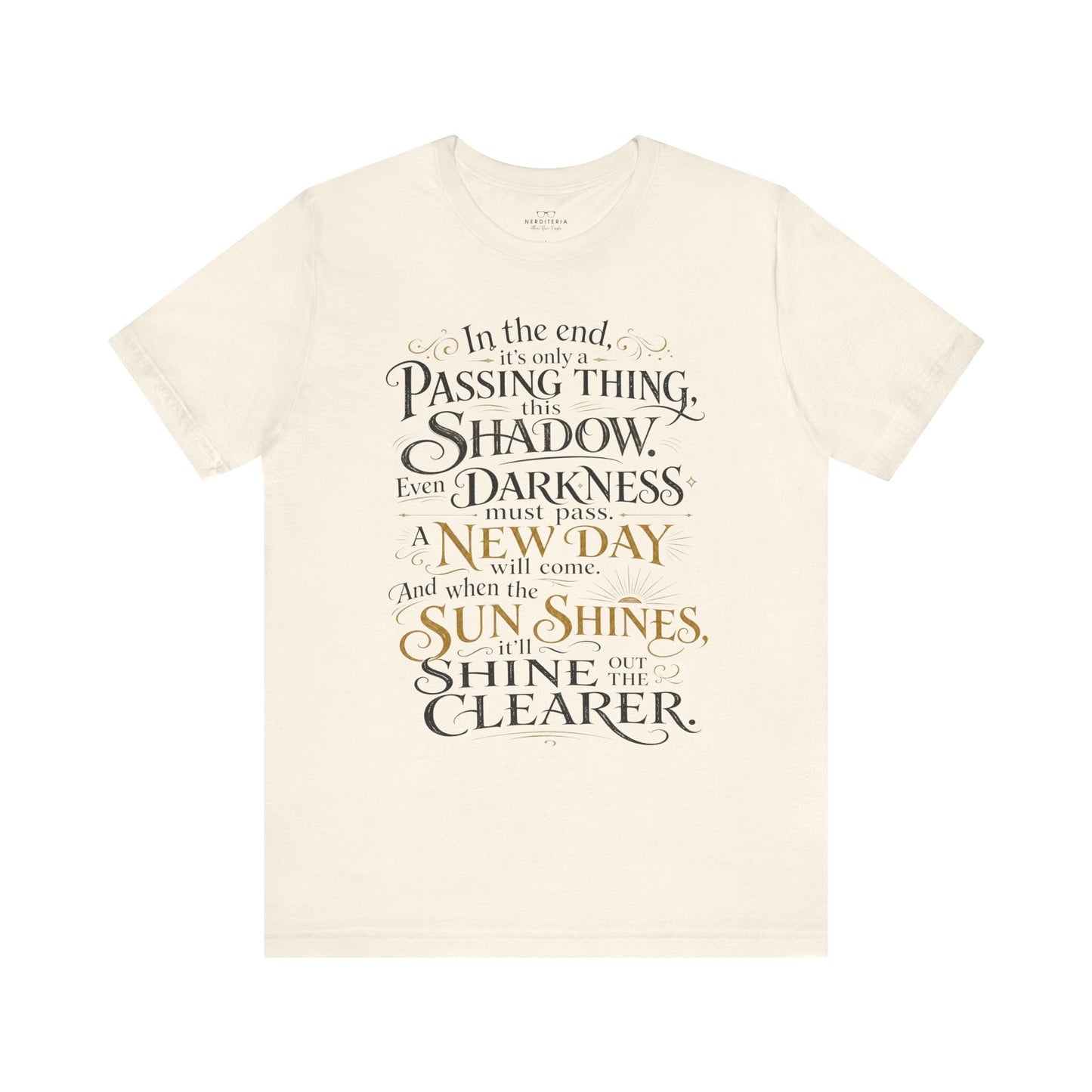 Samwise Gamgee Quote - Lord of the Rings T-Shirt