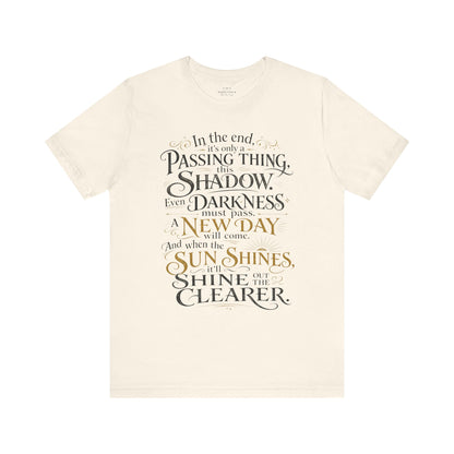 Samwise Gamgee Quote - Lord of the Rings T-Shirt