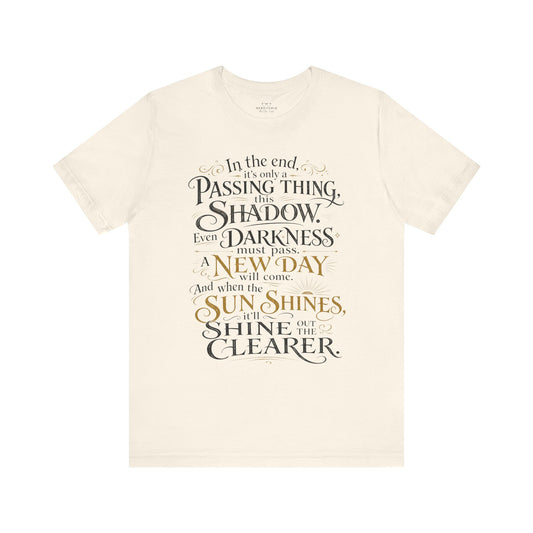 Samwise Gamgee Quote - Lord of the Rings T-Shirt