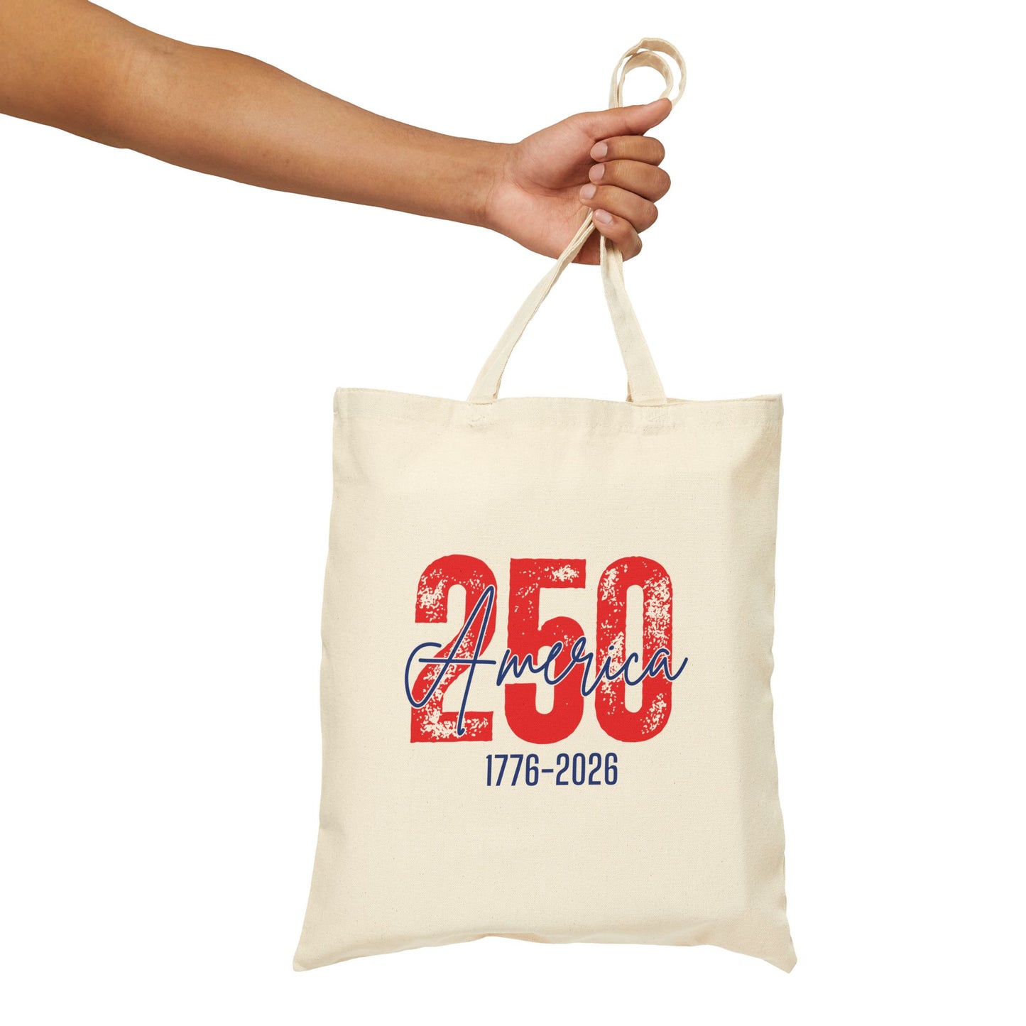 250th America Tote Bag — 1776-2026 Patriotic Canvas Grocery Tote