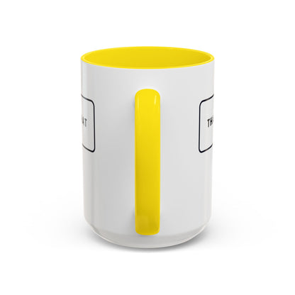 That's What She Said  - The Office Coffee Mug