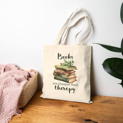 Books Are Cheaper Than Therapy - Book Lovers Canvas Tote Bag