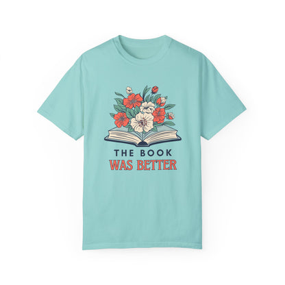 the book was better tshirt