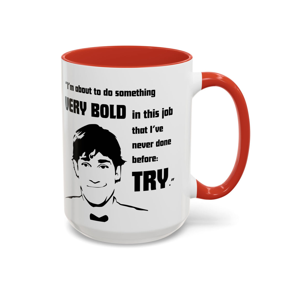 Jim Halpert Quote - The Office Coffee Mug