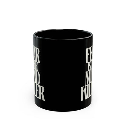 Fear Is the Mind Killer - Dune Coffee Mug