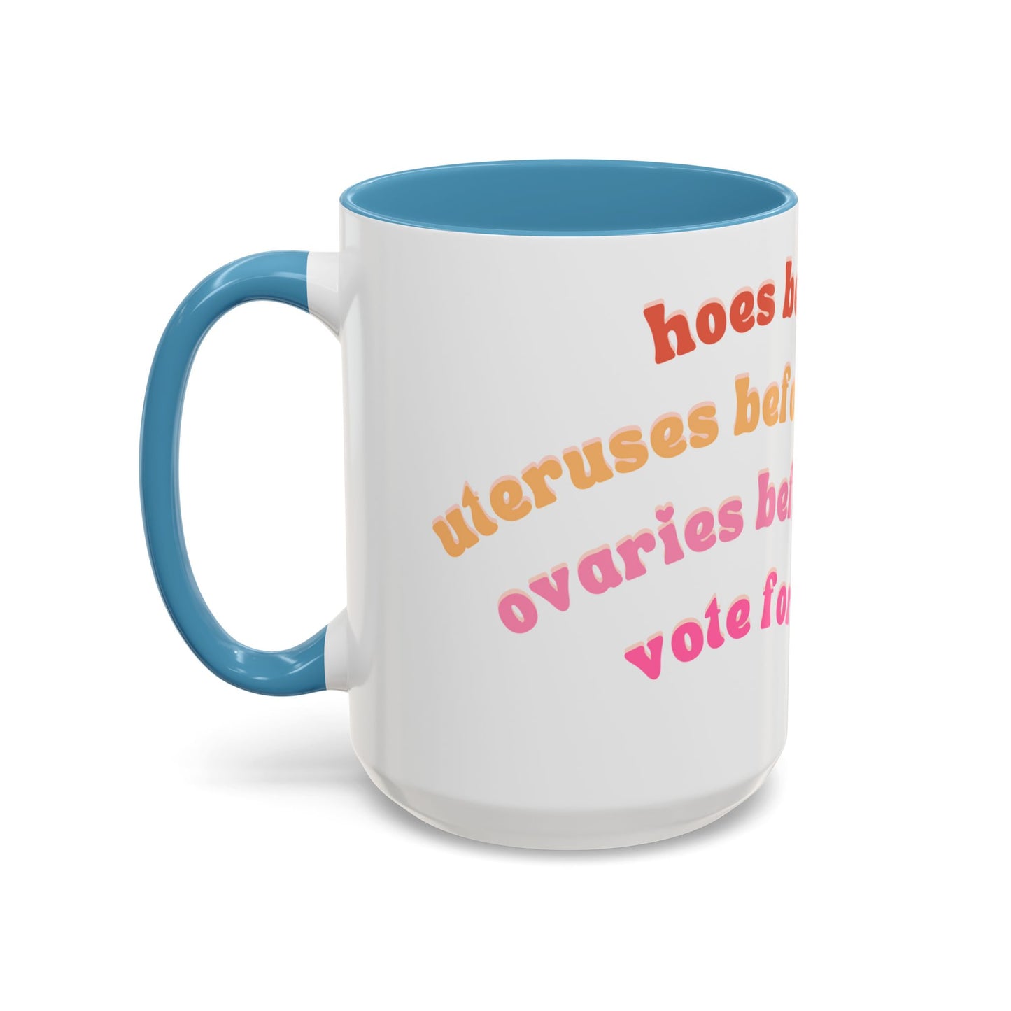 'Bros Before Hoes' Galentines - Parks and Rec Coffee Mug