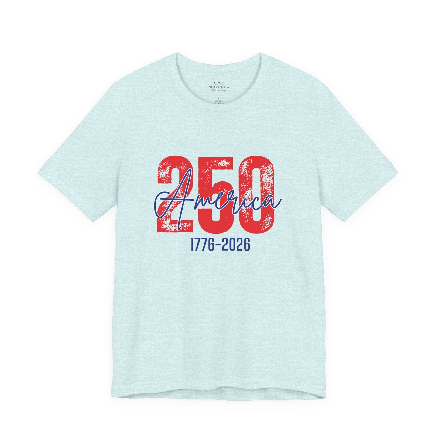 America's 250th Anniversary - Patriotic T-Shirt