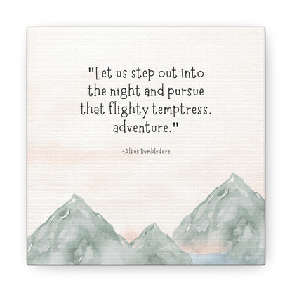 Adventure Dumbledore Quote - Harry Potter Canvas Wall Art