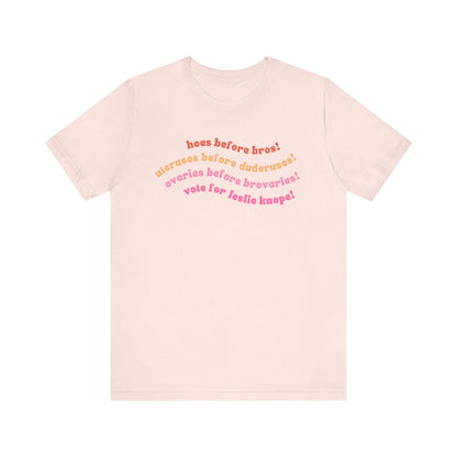 Hoes Before Bros - Parks and Rec T-shirt