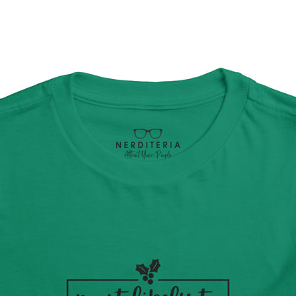 Most Likely to Be on the Nice List - Toddler Holiday T-Shirt