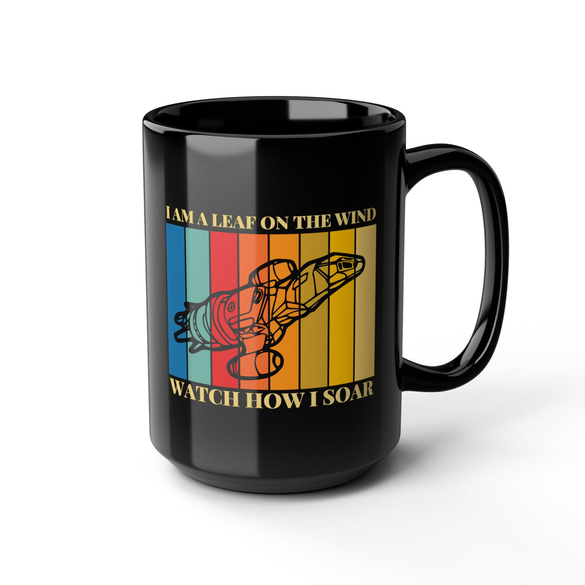I Am A Leaf On The Wind - Firefly Coffee Mug