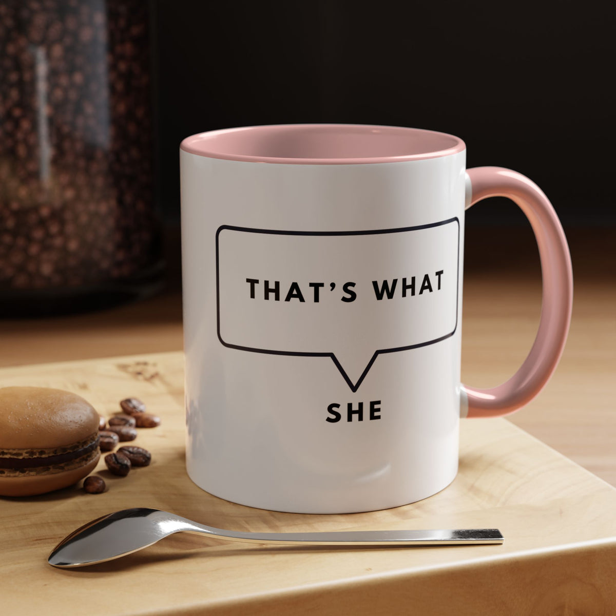 That's What She Said  - The Office Coffee Mug