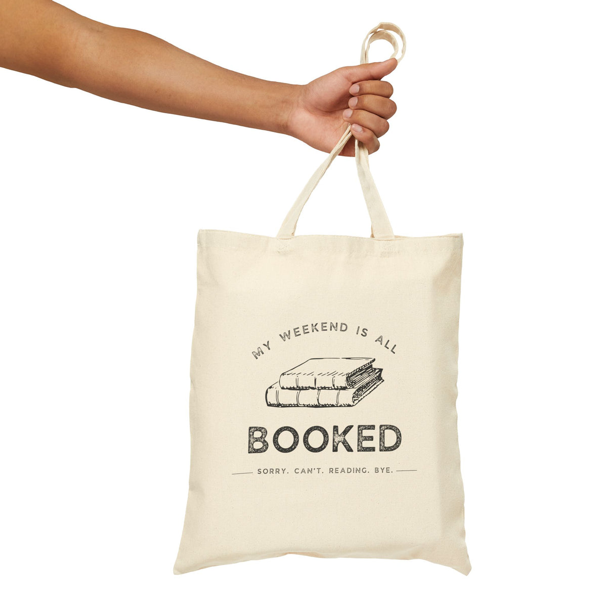My Weekend Is All Booked - Book Lovers Tote Bag
