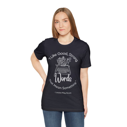 little women quote tshirt