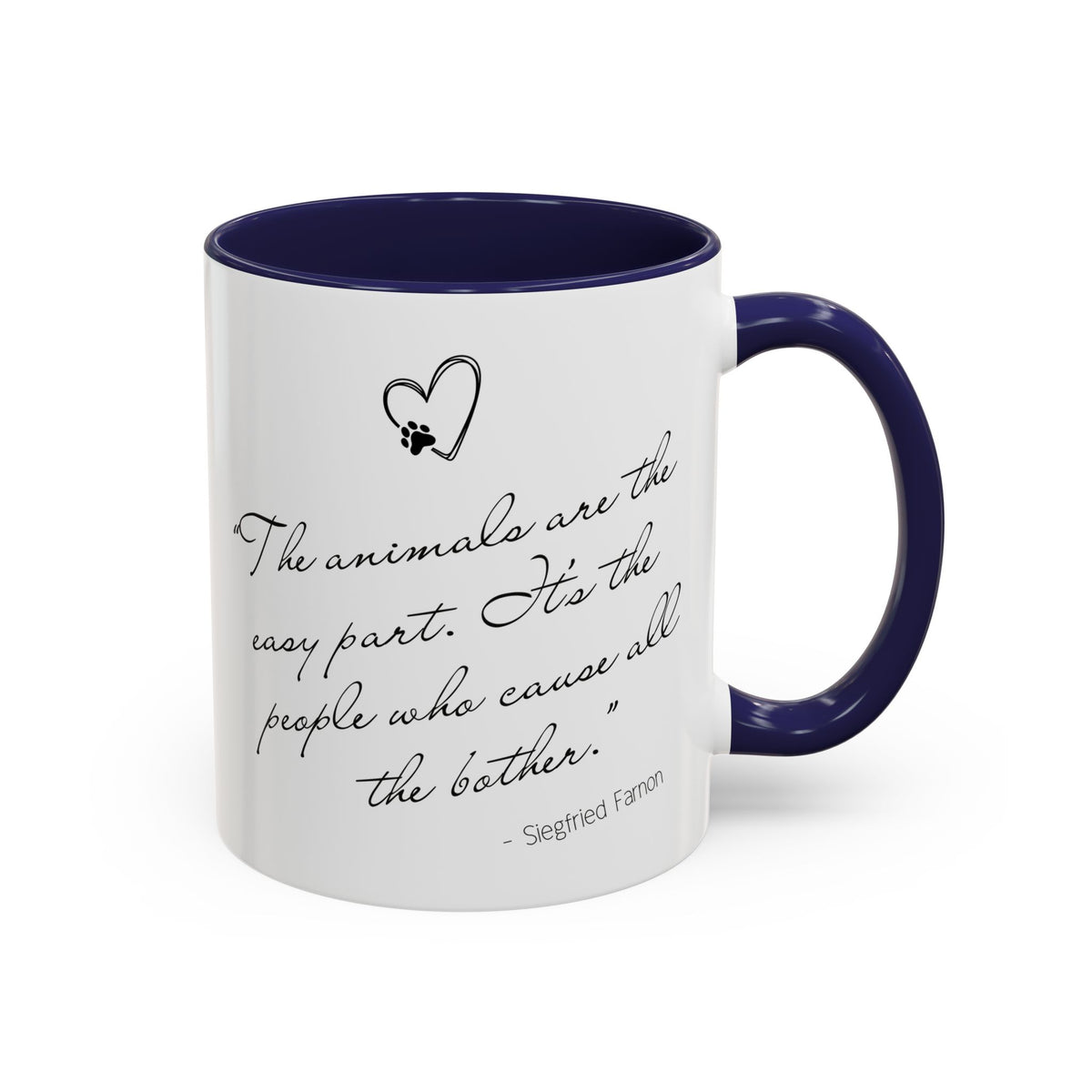 Animals Are The Easy Part - All Creatures Great and Small Coffee Mug