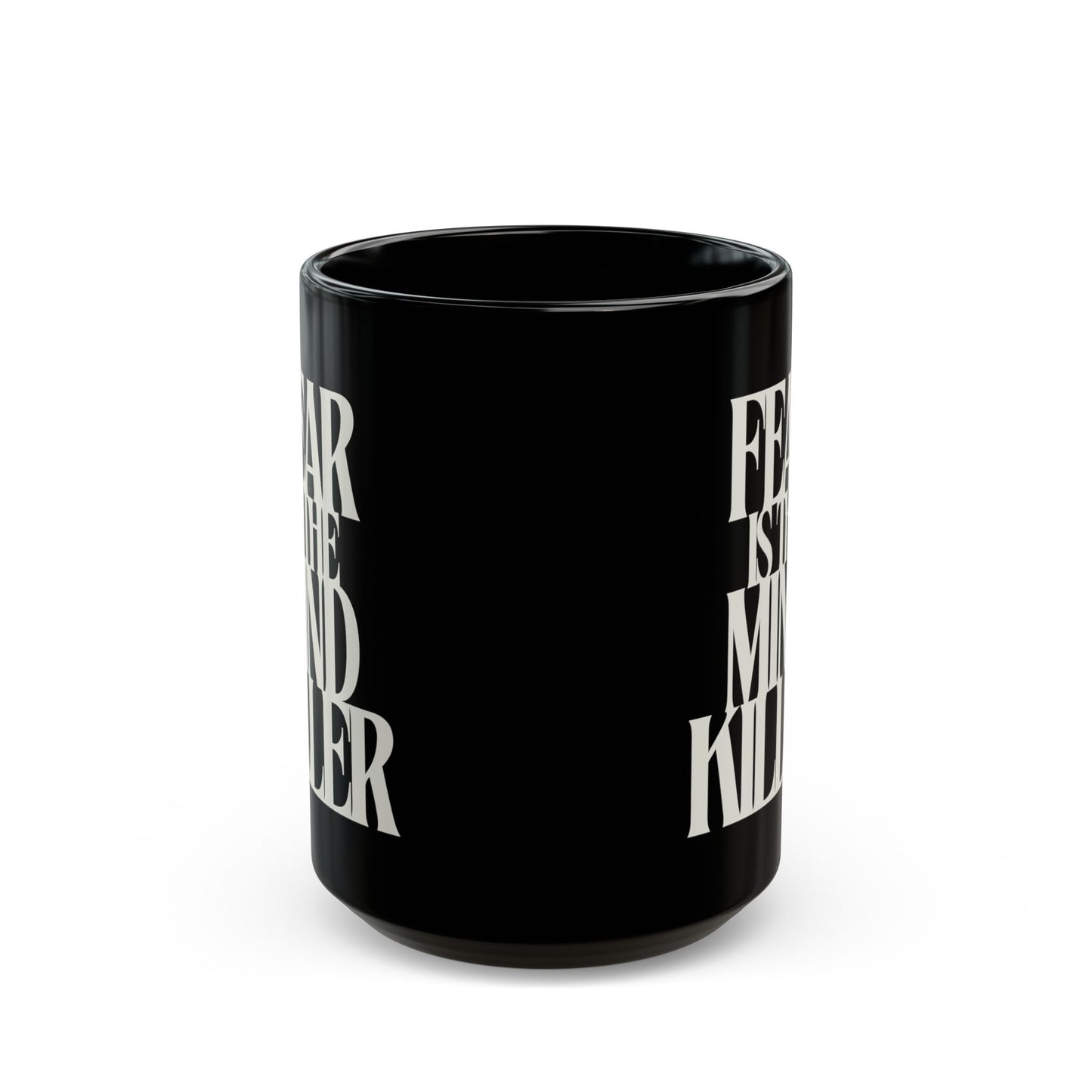 Fear Is the Mind Killer - Dune Coffee Mug