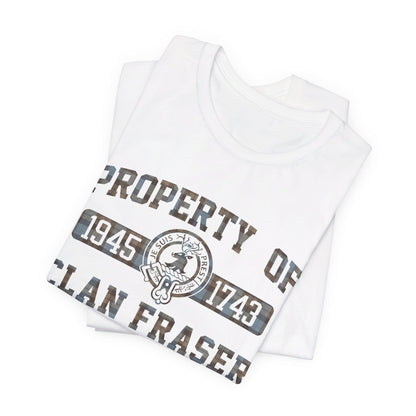 Property of Clan Fraser - Outlander T-shirt