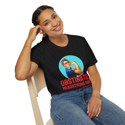 Obstinate Headstrong Rosie The Riveter - Jane Austen Quote T-shirt