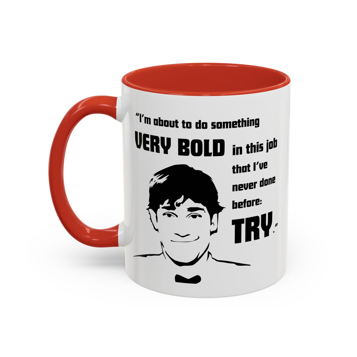 Jim Halpert Quote - The Office Coffee Mug