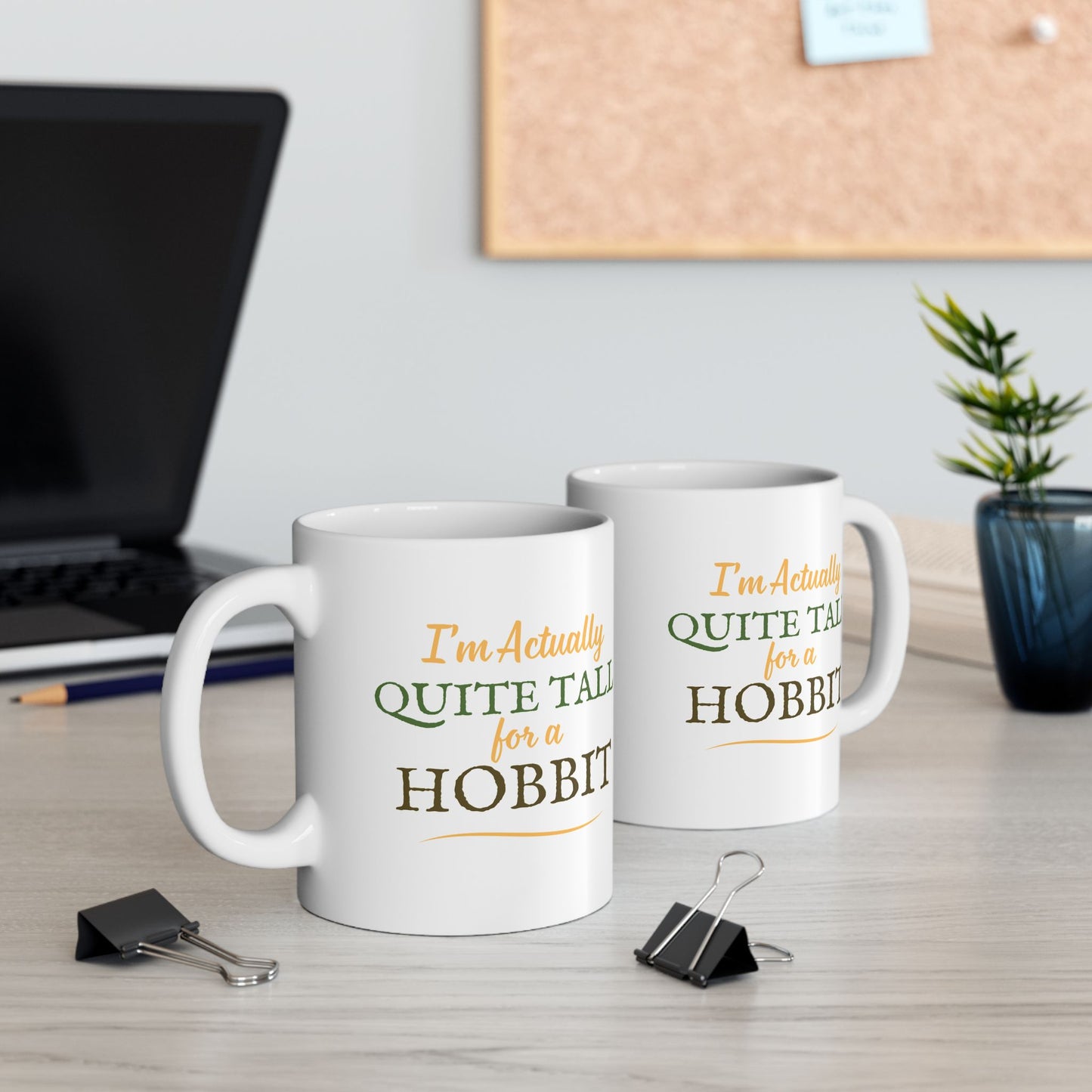I'm Actually Quite Tall For A Hobbit - Lord of the Rings Mug