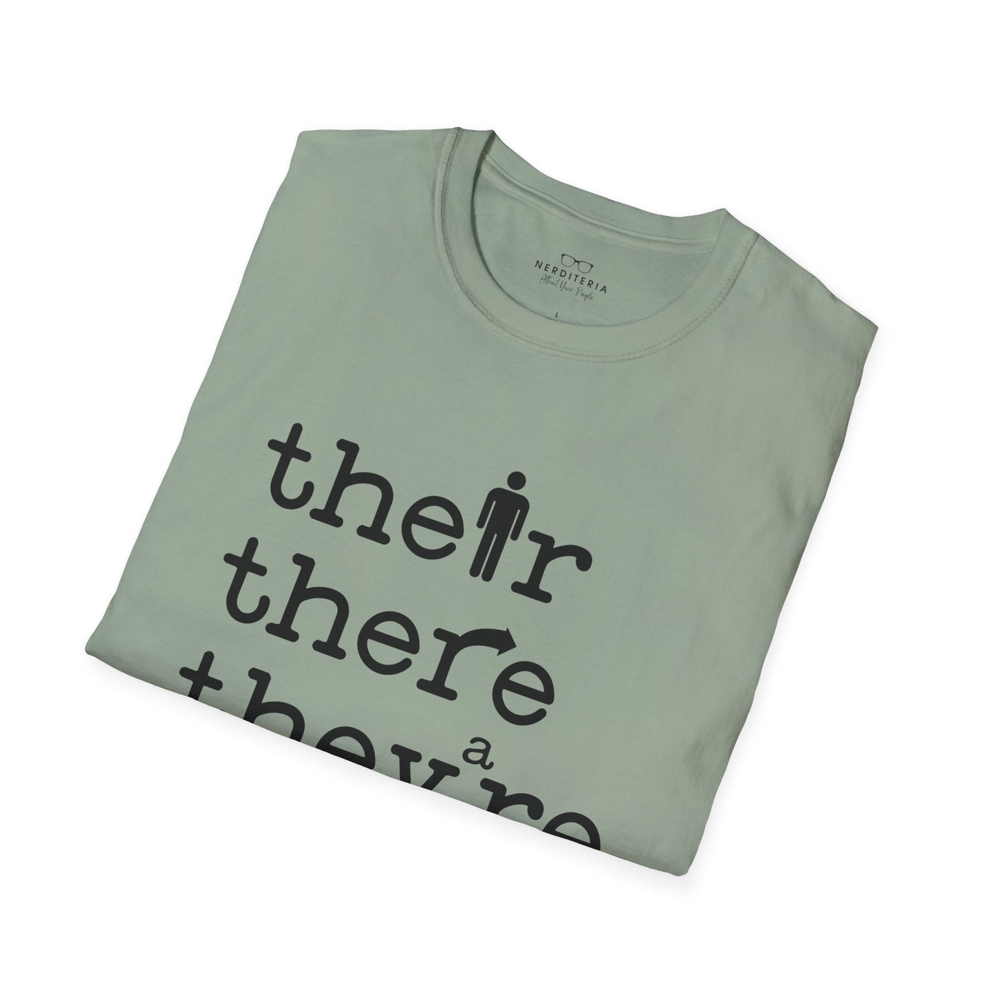 Their, There, They're Grammar T-Shirt - Nerd Stuff