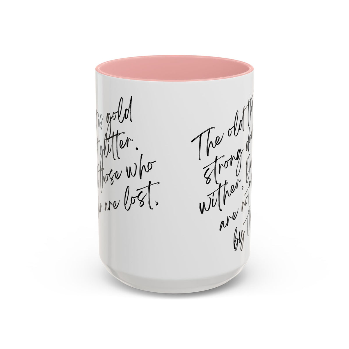 All That Is Gold Does Not Glitter - The Lord of the Rings Coffee Mug