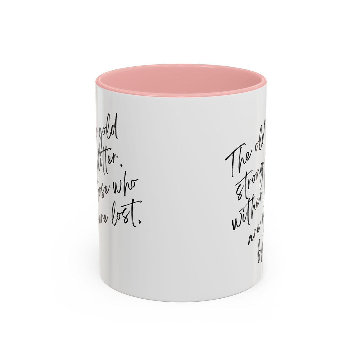 All That Is Gold Does Not Glitter - The Lord of the Rings Coffee Mug