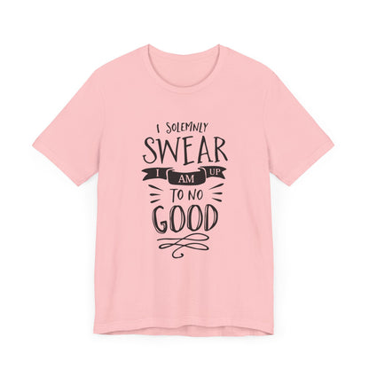 I Solemnly Swear I Am Up To No Good - Harry Potter T-Shirt