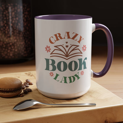Crazy Book Lady - Book Lovers Coffee Mug