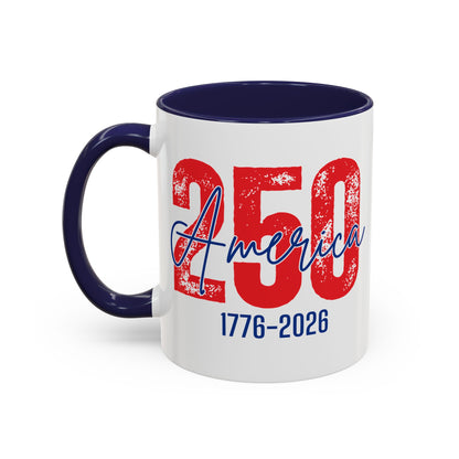 America's 250th Anniversary - Patriotic Coffee Mug