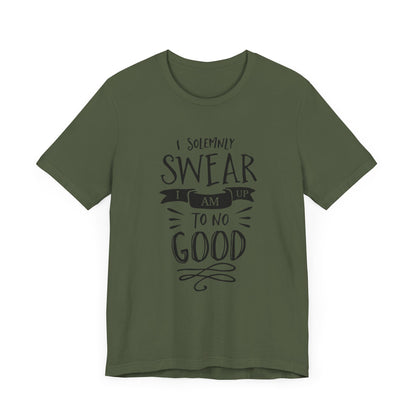 I Solemnly Swear I Am Up To No Good - Harry Potter T-Shirt