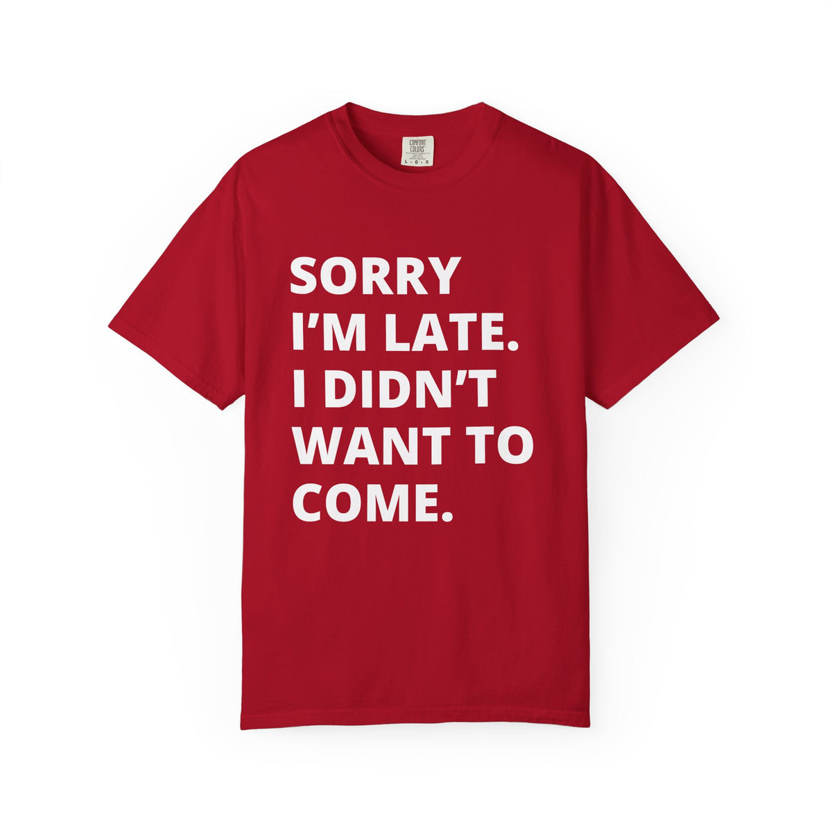 Sorry I'm Late Unisex T-shirt - Nerd Stuff