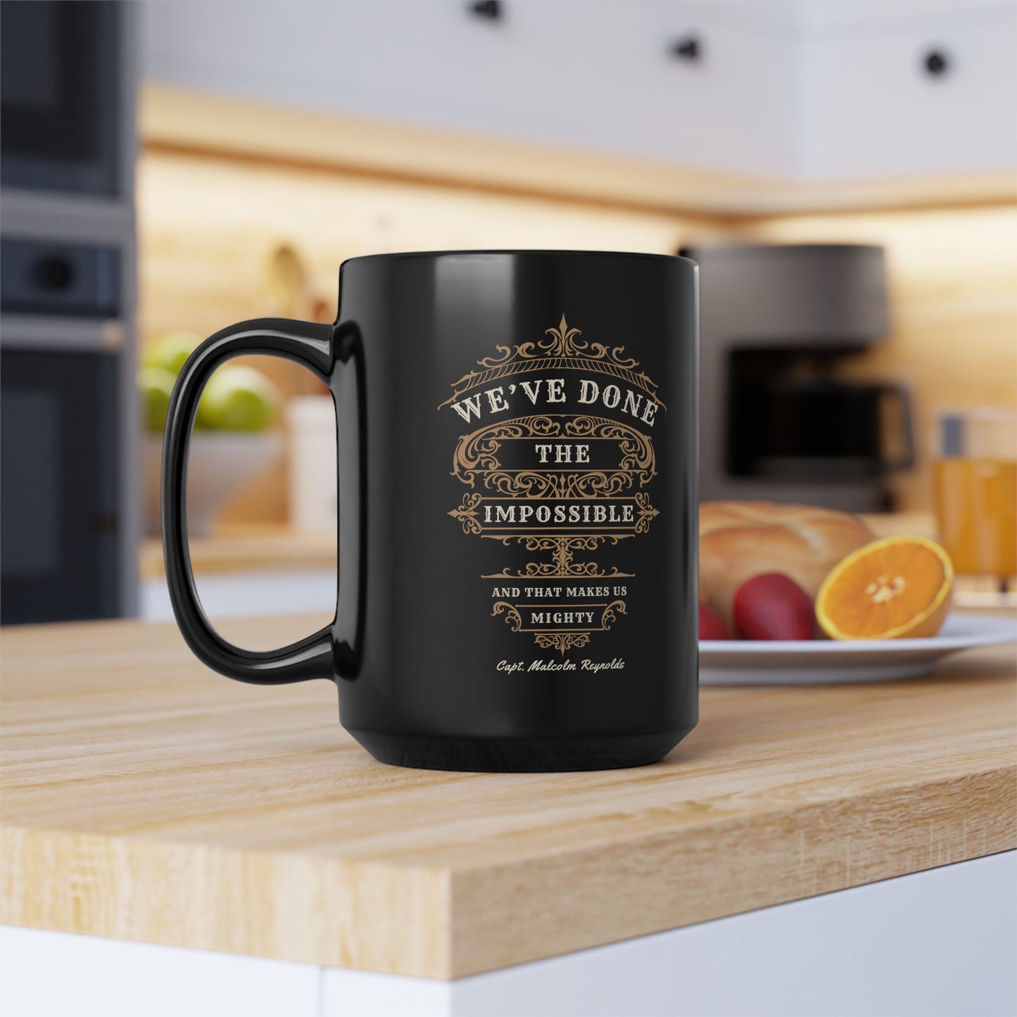 "We've Done the Impossible" Quote - Firefly Coffee Mug