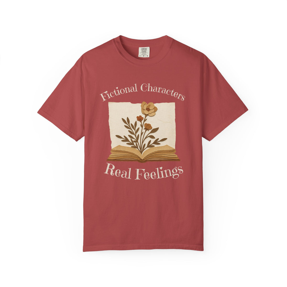 Fictional Characters Real Feelings - Book Lovers T-shirt