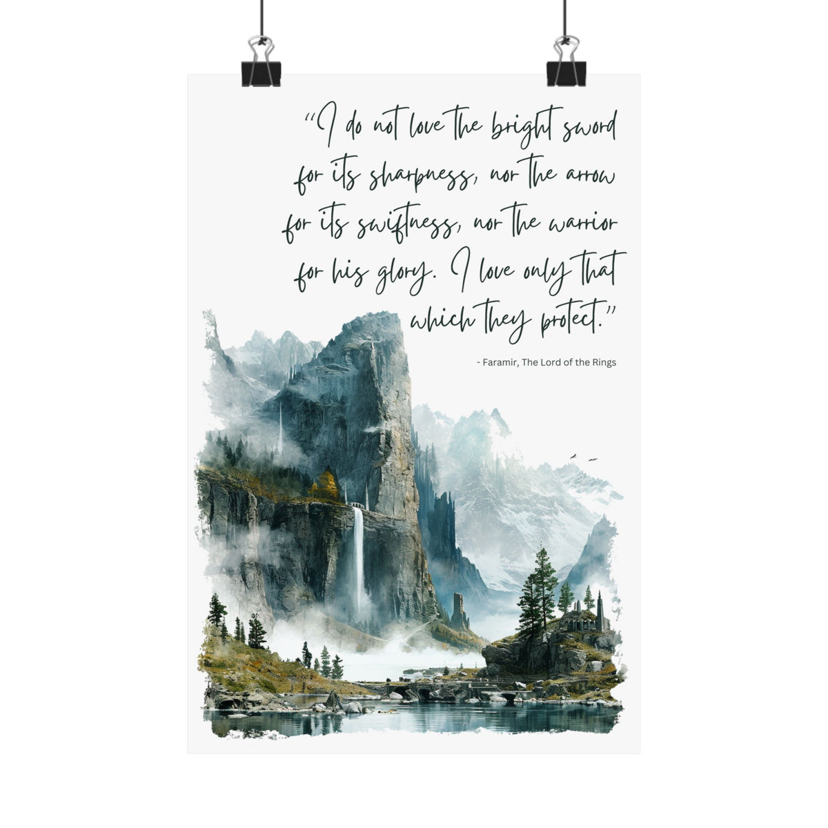 Faramir's Quote - The Lord of the Rings Poster