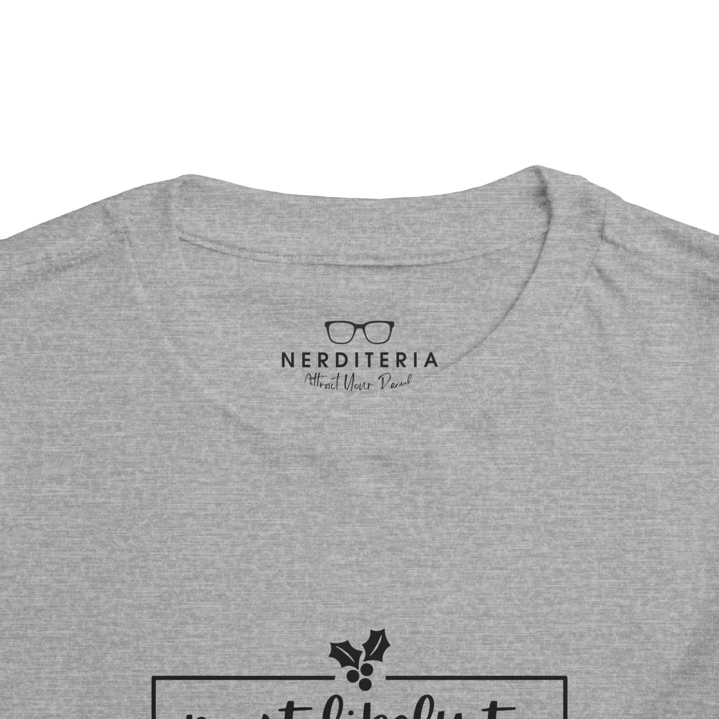 Most Likely to Blame It on the Elf - Toddler Holiday T-Shirt